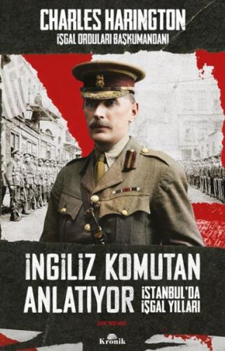 İngiliz Komutan Anlatıyor | Kitap Ambarı