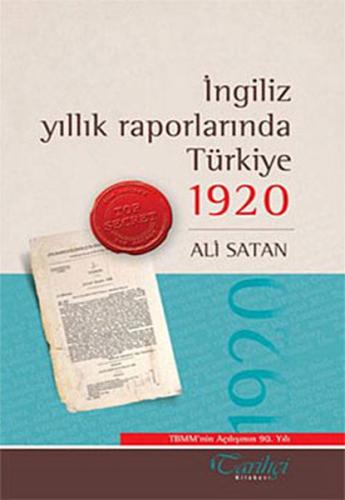 İngiliz Yıllık Raporlarında Türkiye 1920 | Kitap Ambarı