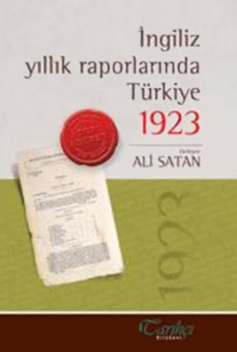 İngiliz Yıllık Raporlarında Türkiye 1923 | Kitap Ambarı