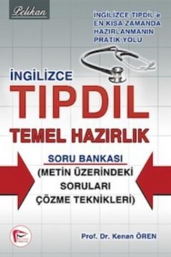 İngilizce Tıpdil Temel Hazırlık Soru Bankası | Kitap Ambarı