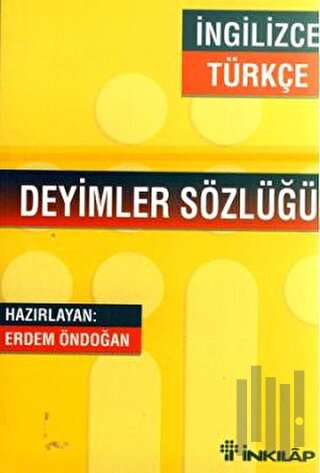 İngilizce - Türkçe / Türkçe - İngilizce Deyimler Sözlüğü | Kitap Ambar