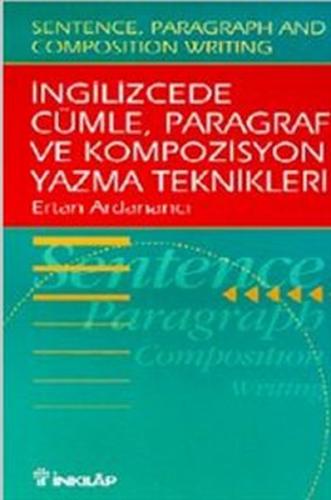 İngilizcede Cümle, Paragraf ve Kompozisyon Yazma Teknikleri (Sentence,