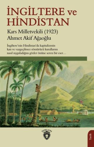 İngiltere Ve Hindistan | Kitap Ambarı