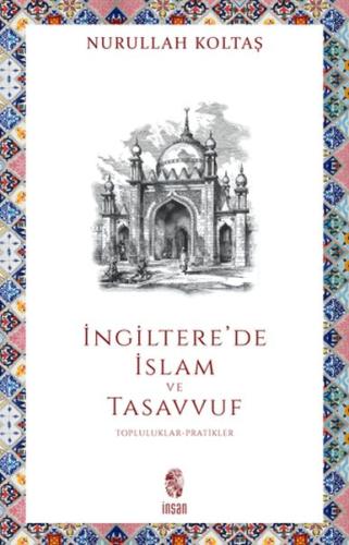 İngiltere'de İslam ve Tasavvuf | Kitap Ambarı