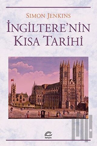 İngiltere'nin Kısa Tarihi | Kitap Ambarı