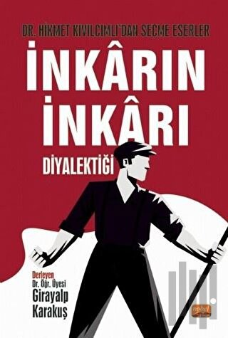 İnkarın İnkarı Diyalektiği | Kitap Ambarı