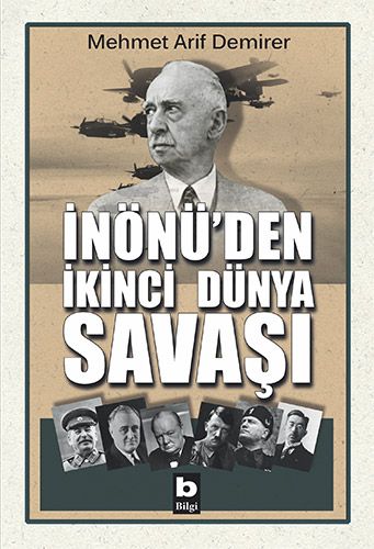 İnönü'den İkinci Dünya Savaşı | Kitap Ambarı