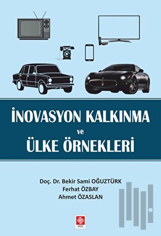 İnovasyon Kalkınma ve Ülke Örnekleri | Kitap Ambarı