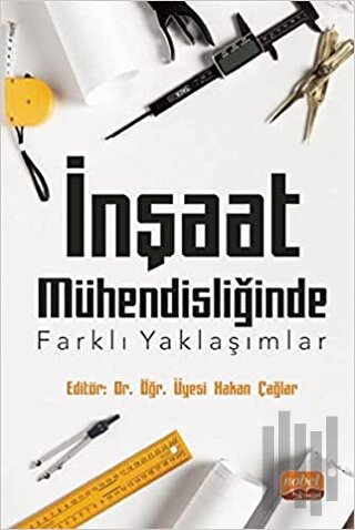 İnşaat Mühendisliğinde Farklı Yaklaşımlar | Kitap Ambarı