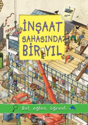 İnşaat Sahasında Bir Yıl | Kitap Ambarı