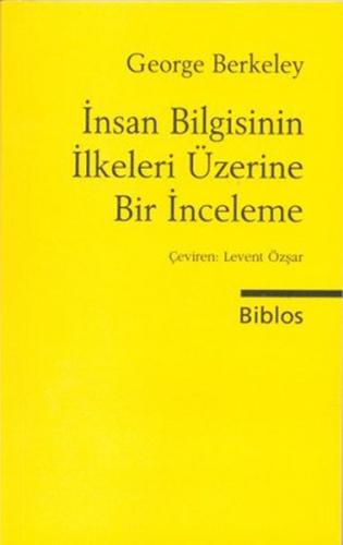 İnsan Bilgisinin İlkeleri | Kitap Ambarı