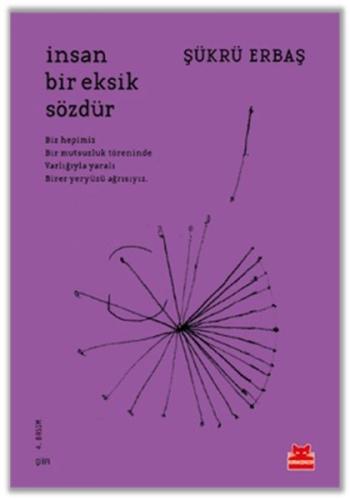 İnsan Bir Eksik Sözdür | Kitap Ambarı