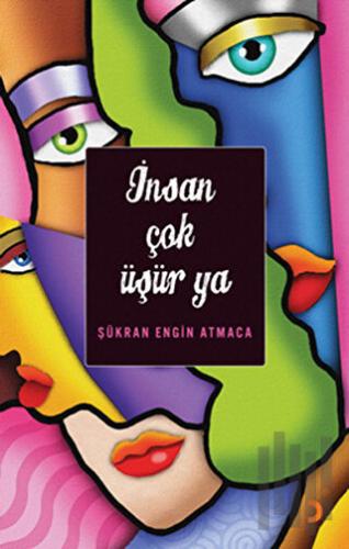 İnsan Çok Üşür Ya | Kitap Ambarı