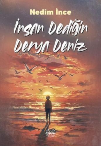 İnsan Dediğin Derya Deniz | Kitap Ambarı