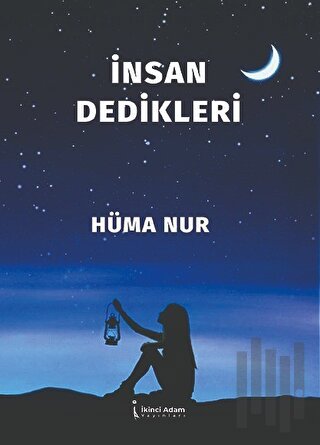 İnsan Dedikleri | Kitap Ambarı