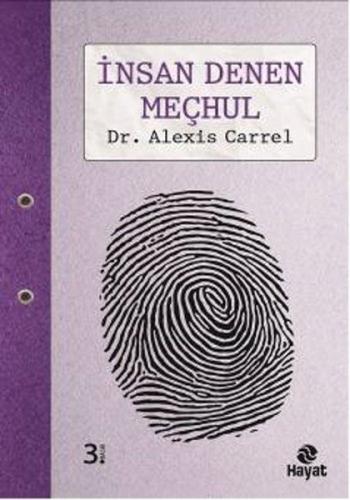 İnsan Denen Meçhul | Kitap Ambarı