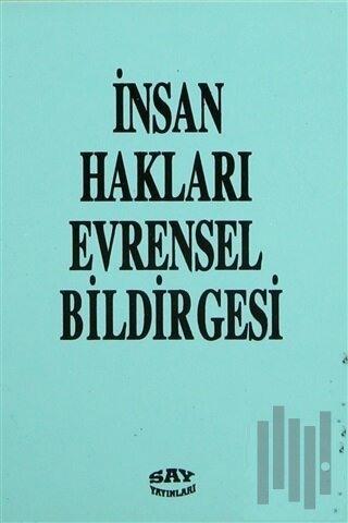 İnsan Hakları Evrensel Bildirgesi | Kitap Ambarı