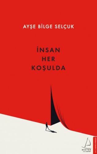 İnsan Her Koşulda | Kitap Ambarı