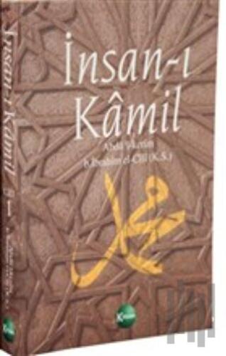 İnsan-ı Kamil Cilt 1 | Kitap Ambarı