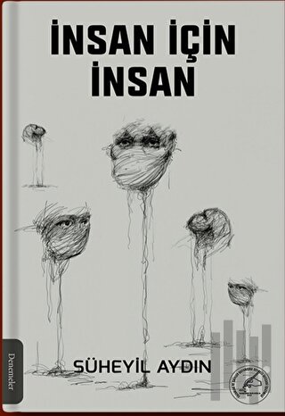 İnsan İçin İnsan | Kitap Ambarı