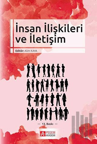 İnsan İlişkileri ve İletişim | Kitap Ambarı