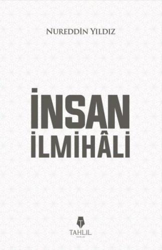 İnsan İlmihali | Kitap Ambarı