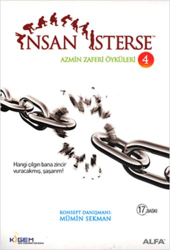 İnsan İsterse - Azmin Zafer Öyküleri 4 | Kitap Ambarı