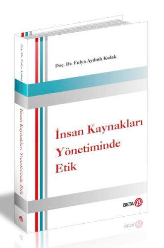 İnsan Kaynakları Yönetiminde Etik | Kitap Ambarı