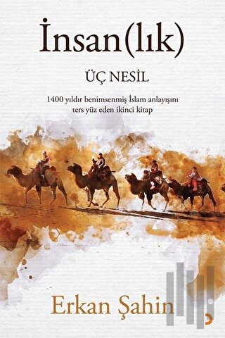 İnsan(lık) Üç Nesil | Kitap Ambarı