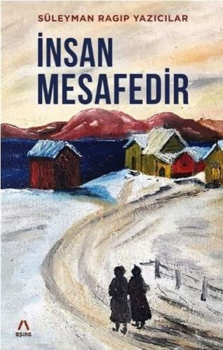 İnsan Mesafedir | Kitap Ambarı