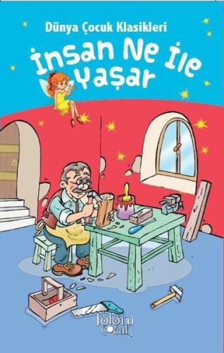 İnsan Ne İle Yaşar | Kitap Ambarı