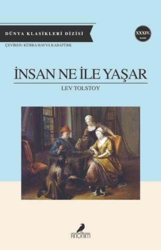 İnsan Ne ile Yaşar | Kitap Ambarı