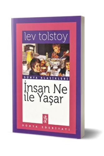 İnsan Ne İle Yaşar? | Kitap Ambarı