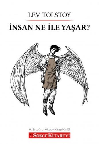 İnsan Ne İle Yaşar? | Kitap Ambarı