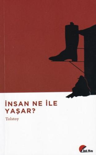 İnsan Ne İle Yaşar? | Kitap Ambarı