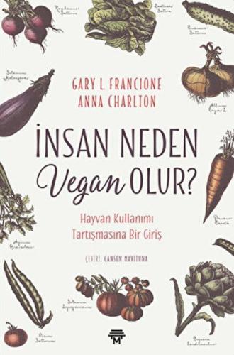 İnsan Neden Vegan Olur? | Kitap Ambarı