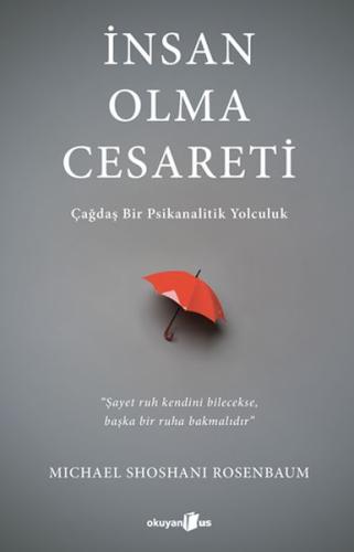 İnsan Olma Cesareti | Kitap Ambarı