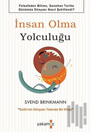 İnsan Olma Yolculuğu | Kitap Ambarı