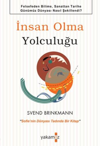 İnsan Olma Yolculuğu | Kitap Ambarı