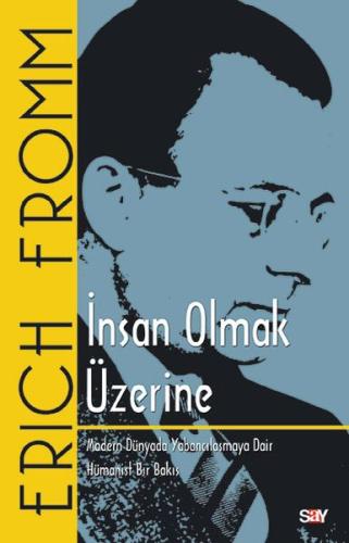 İnsan Olmak Üzerine | Kitap Ambarı