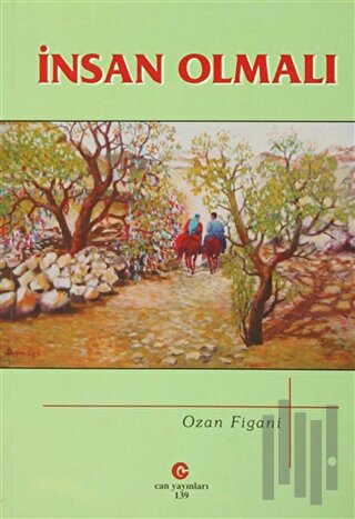 İnsan Olmalı | Kitap Ambarı