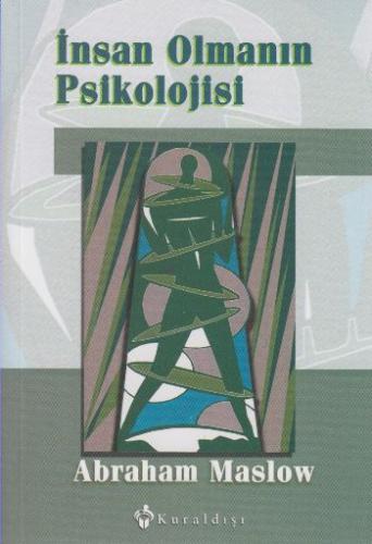 İnsan Olmanın Psikolojisi | Kitap Ambarı