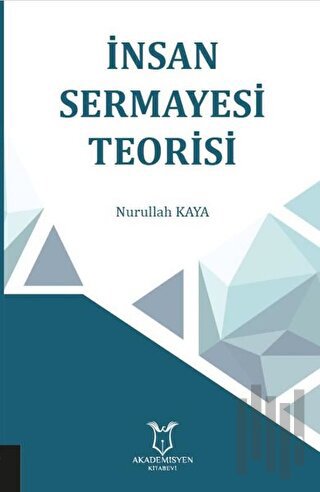 İnsan Sermayesi Teorisi | Kitap Ambarı