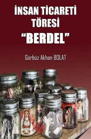 İnsan Ticareti Töresi - Berdel | Kitap Ambarı