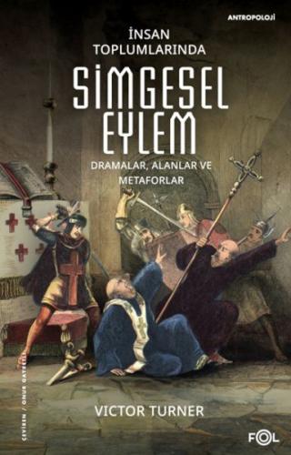 İnsan Toplumlarında Simgesel Eylem | Kitap Ambarı