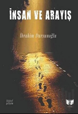 İnsan ve Arayış | Kitap Ambarı