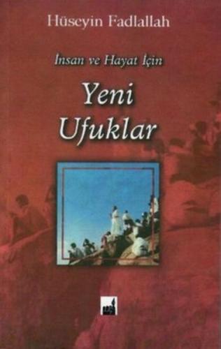 İnsan ve Hayat İçin Yeni Ufuklar | Kitap Ambarı