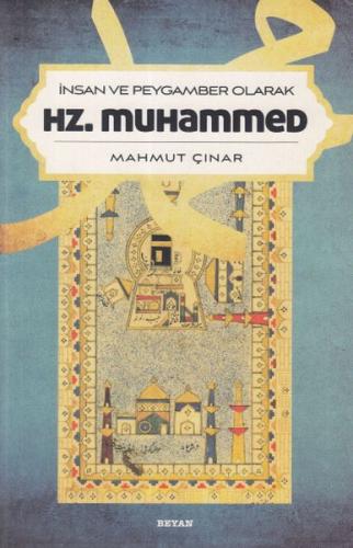 İnsan ve Peygamber Olarak Hz. Muhammed | Kitap Ambarı