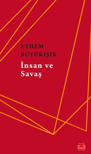 İnsan ve Savaş | Kitap Ambarı