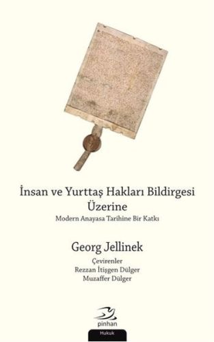 İnsan ve Yurttaş Hakları Bildirgesi Üzerine | Kitap Ambarı